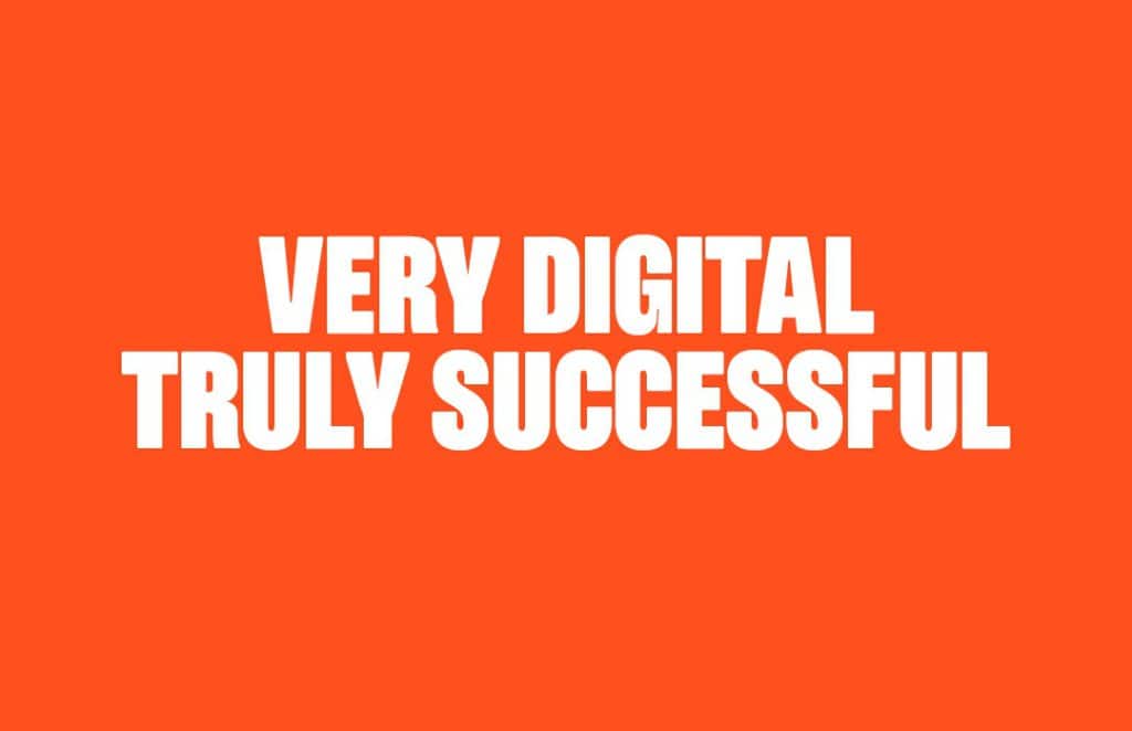 Textgrafik "Very digital, very successful"